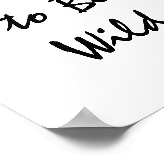 Geboren om Wild te zijn. Poster (Hoek)