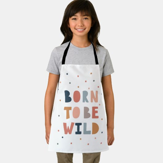 Geboren om Wild te zijn Schort (Insitu)
