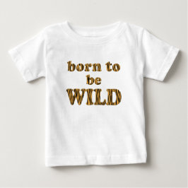 Geboren om wild te zijn - Tigerprint Baby Lap T-Sh