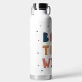 Geboren om Wild te zijn Waterfles (Voorkant)