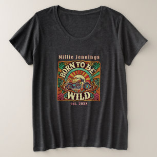 Geboren om wilde gepersonaliseerde retro 70s  te z grote maat t-shirt