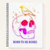 Geboren om zich te vervelen notitieboek (Voorkant)