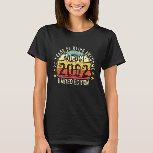 Geboren op 20 augustus 2002; 20 jaar als A T-shirt (Voorkant)