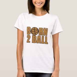 Geboren op 2 Ball T-shirt