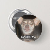 Geboren op 2 Be Wild Ronde Button 5,7 Cm (Voorkant /achterkant)