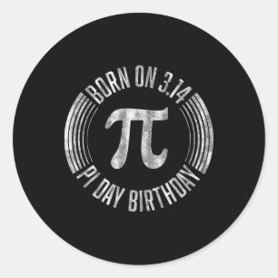 Geboren op 3.14 pi dag verjaardag maart 14e verjaa ronde sticker