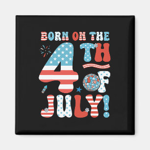 Geboren Op 4 Juli 4 Juli Verjaardag Pa Magneet