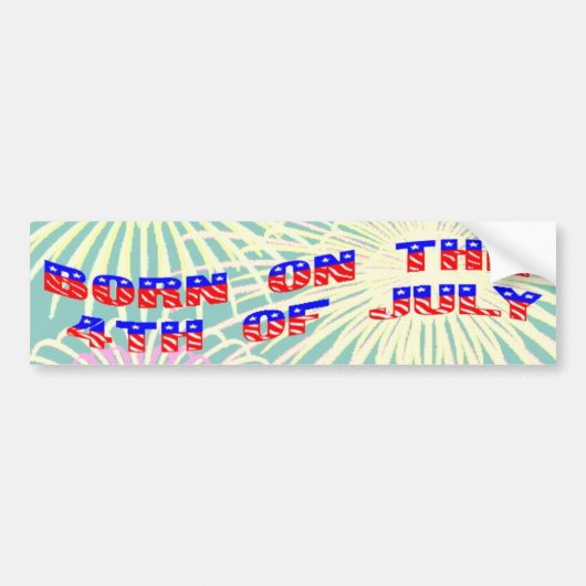 Geboren op 4 juli bumpersticker (Voorkant)
