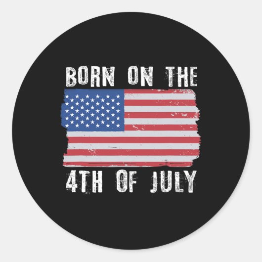 Geboren op 4 juli Onafhankelijkheidsdag Ronde Sticker (Voorkant)