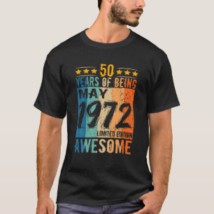 Geboren op 50 mei 1972 50 jaar oud t-shirt