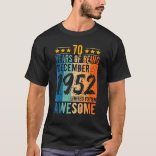 Geboren op 70.12.1952 70 jaar t-shirt