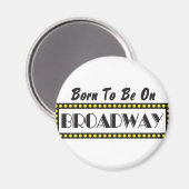 Geboren op Broadway Magneet (Voorkant / Achterkant)