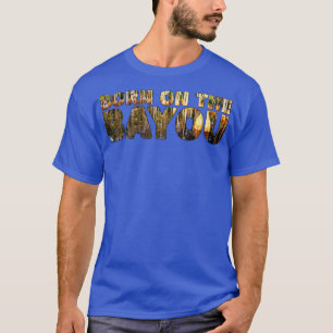 GEBOREN OP DE BAYOU Southern USA Kale Cypress TShi T-shirt