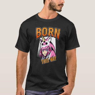 Geboren op deze manier Lesbianlove Femme Lgbt T-shirt