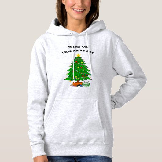 Geboren op eerste kerstdag" Unisex Hoodie – Tree D (Voorkant)