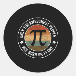 Geboren op Pi Dag Birthday 14 Funny Pi Ronde Sticker