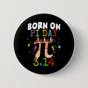 Geboren op Pi Dag Verjaardag 2025 Happy Pi Day Wis Ronde Button 5,7 Cm