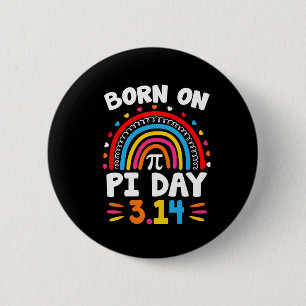 Geboren op Pi Dag Verjaardag 2025 Happy Pi Day Wis Ronde Button 5,7 Cm