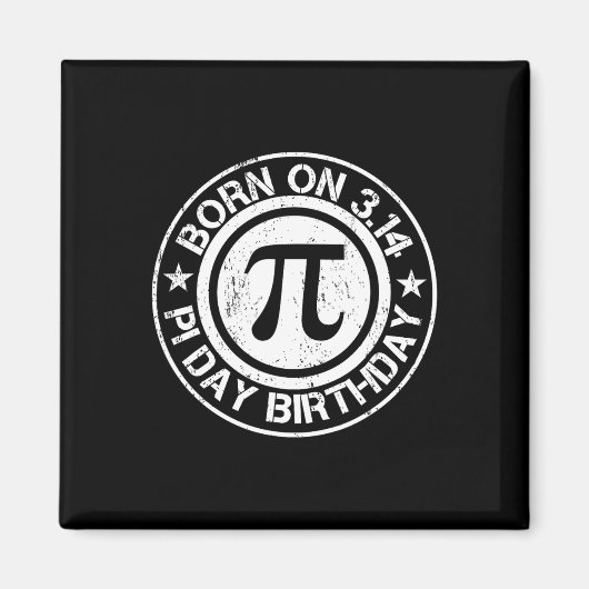 Geboren op pi dag verjaardag 3.14 magneet (Voorkant)