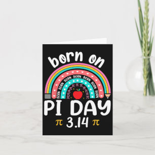 Geboren op Pi-dag Verjaardag Gelukkige Pi-dag Wisk Kaart