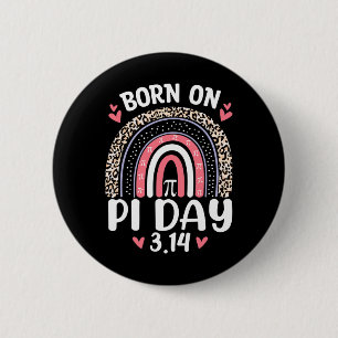 Geboren op Pi Dag Verjaardag Happy Pi Dag Wiskunde Ronde Button 5,7 Cm
