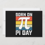 Geboren op Pi Day Birthday Wiskunde Mathematics Kaart<br><div class="desc">Geboren op Pi Day Birthday Wiskunde Mathematics</div>