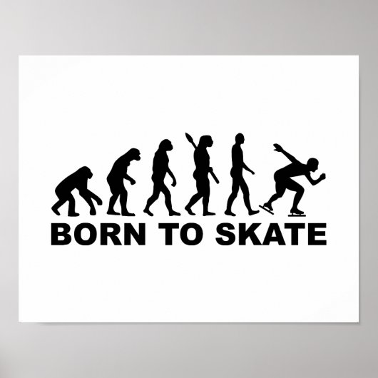 Geboren op schaats evolutiesnelheid schaatsen poster (Voorkant)