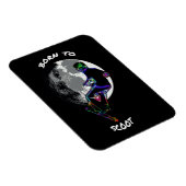 Geboren op scoot-scooter en maan magneet (Rechterzijde)