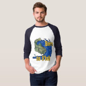 Geboren op vis Vist TShirt (Voorkant volledig)