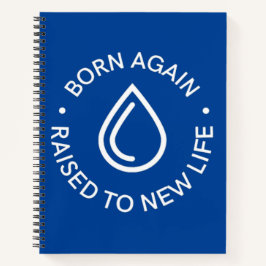 Geboren opnieuw doop spiraal Notitieboek
