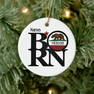GEBOREN Pasadena Californië Keramisch Ornament
