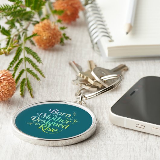 Geboren uit moeder citaat Sleutelhanger (Zijkant)