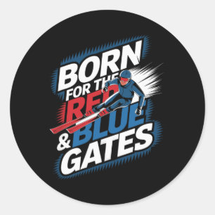 Geboren voor de rode en blauwe poorten alpineskiën ronde sticker