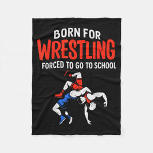 Geboren Voor Worstelen Geforceerd School Grappige Fleece Deken
