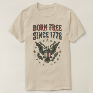 Geboren Vrij sinds 1776 USA Patriottisch Vintage A T-shirt