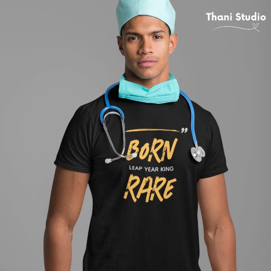 Geboren Zeldzame Sprong Jaar Koning Feb 29 Verjaar T-shirt