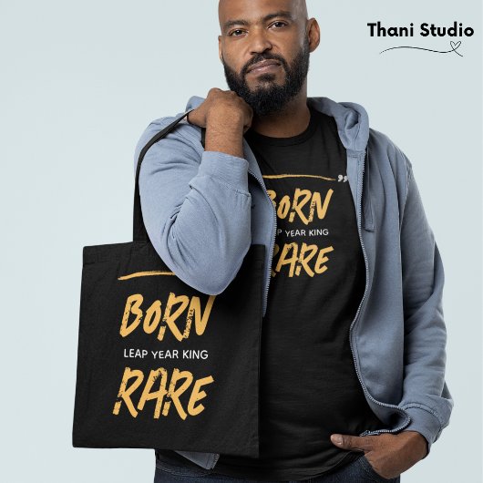 Geboren Zeldzame Sprong Jaar Koning Feb 29 Verjaar Tote Bag