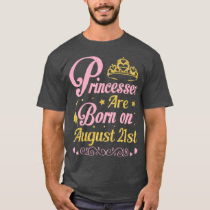 geboren zijn op 21 augustus Gelukkige Verjaardag v T-shirt