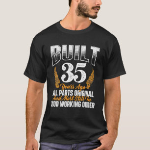 Gebouwd 35 jaar geleden 35e verjaardag 35 jaar oud t-shirt