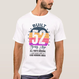 Gebouwd 52 jaar geleden Alle onderdelen Originele T-shirt