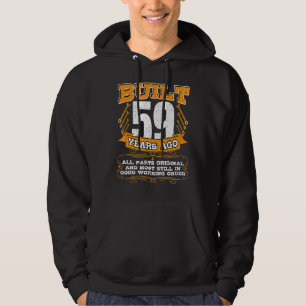 Gebouwd 59 jaar alle onderdelen origineel en nog s hoodie