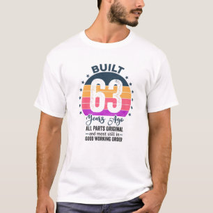 Gebouwd 63 jaar geleden Alle onderdelen Originele T-shirt