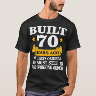 gebouwd 70 jaar geleden Alle onderdelen Origineel T-shirt