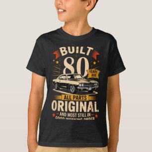 Gebouwd 80 Jaar Geleden - Grappig 80ste Verjaardag T-shirt