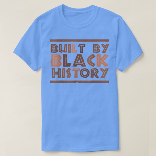 Gebouwd door Black History Black Pride African Pri T-shirt (Design voorkant)