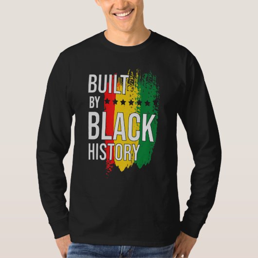 Gebouwd door Black History Blackity Black T-shirt (Voorkant)