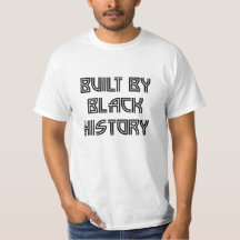 Gebouwd door zwarte geschiedenis T-shirt