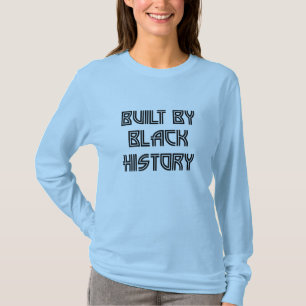 Gebouwd door zwarte geschiedenis t-shirt
