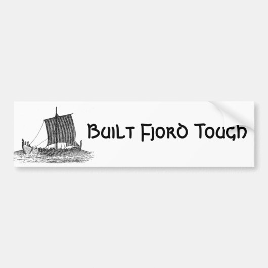 Gebouwd Fjord Tough Bumpersticker (Voorkant)