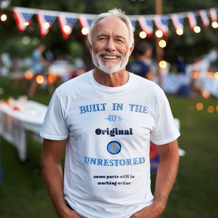 Gebouwd in de Forties Original Unrestore T-shirt